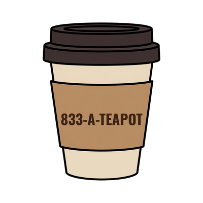833-A-TEAPOT on a coffee cup