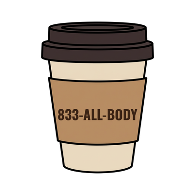 833-ALL-BODY on a coffee cup