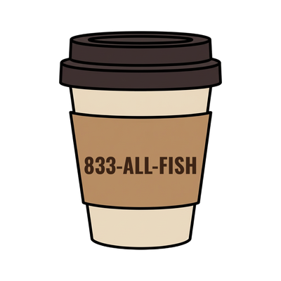 833-ALL-FISH on a coffee cup