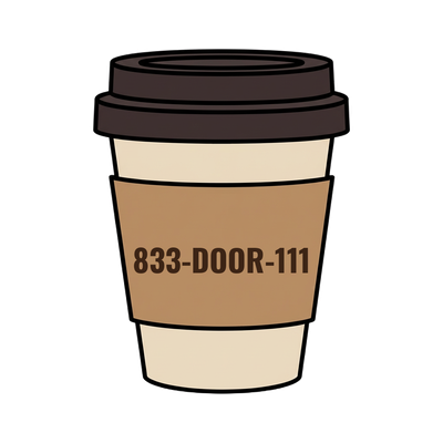 833-DOOR-111 on a coffee cup