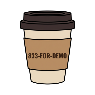 833-FOR-DEMO on a coffee cup