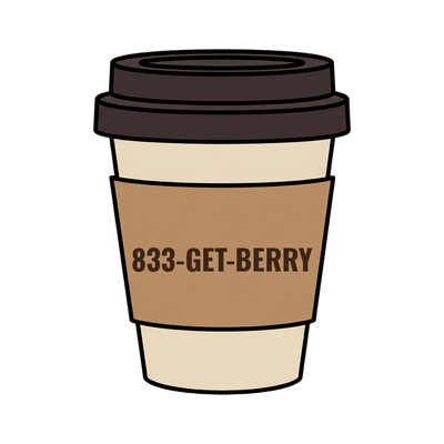 833-GET-BERRY on a coffee cup