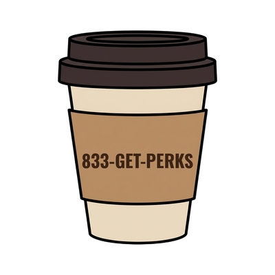 833-GET-PERKS on a coffee cup