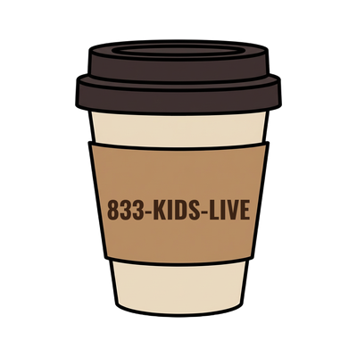 833-KIDS-LIVE on a coffee cup