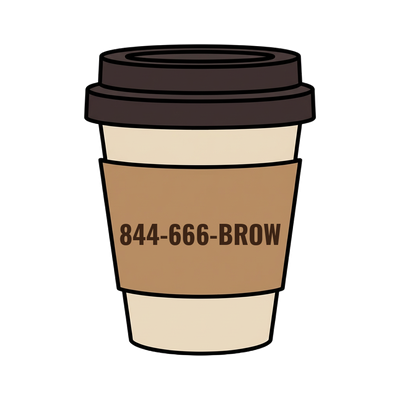 844-666-BROW on a coffee cup
