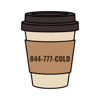 844-777-COLD on a coffee cup