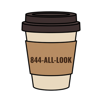 844-ALL-LOOK on a coffee cup
