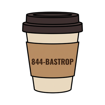 844-BASTROP on a coffee cup