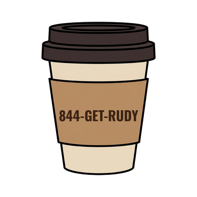 844-GET-RUDY on a coffee cup