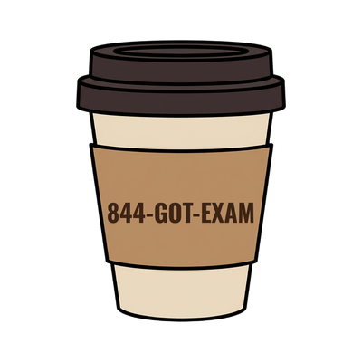 844-GOT-EXAM on a coffee cup