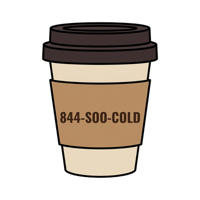 844-SOO-COLD on a coffee cup