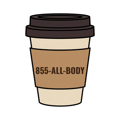 855-ALL-BODY on a coffee cup