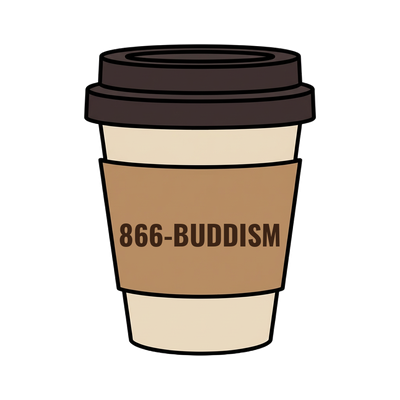 866-BUDDISM on a coffee cup