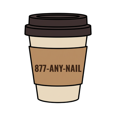 877-ANY-NAIL on a coffee cup