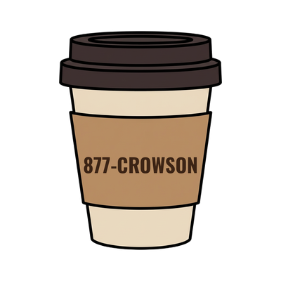 877-CROWSON on a coffee cup