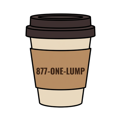 877-ONE-LUMP on a coffee cup
