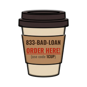 Order 833-BAD-LOAN