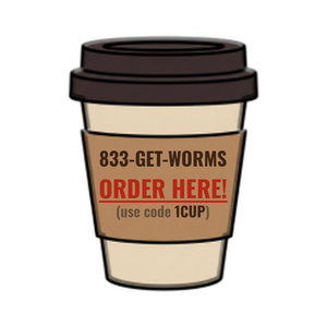 Order 833-GET-WORMS