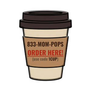 Order 833-MOM-POPS
