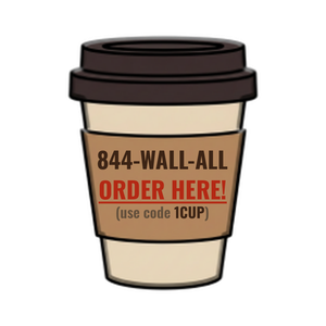 Order 844-WALL-ALL