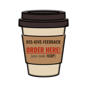 Order 855-GIVE-FEEDBACK